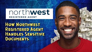 How Northwest Registered Agent Handles Sensitive Documents