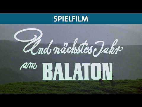 Und nächstes Jahr am Balaton - Familienfilm (DEFA) - ganzer Film auf Deutsch