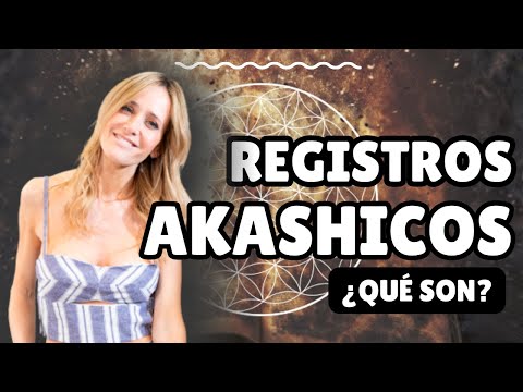 🔮  ¿Qué son exactamente y para qué sirven los REGISTROS AKASHICOS? 🔮