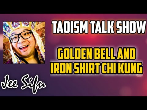 Golden Bell and Iron Shirt Chi Kung