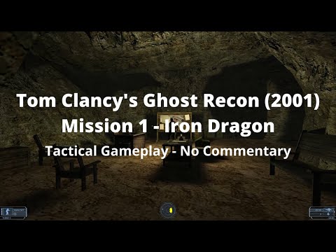 Tom Clancy's Ghost Recon (2001) Mission 1 - Iron Dragon [No Commentary]