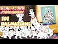 101 Dalmatians Read Along Storybook In HD