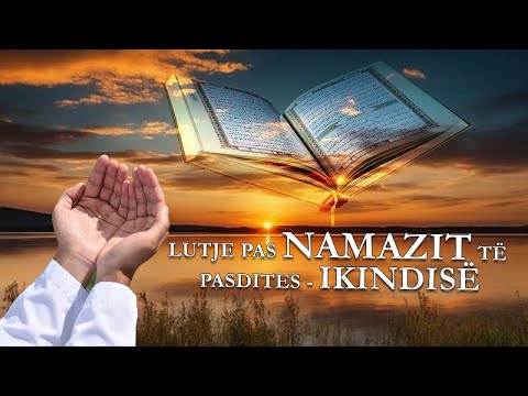 Lutje pas namazit të pasdites - Ikindisë