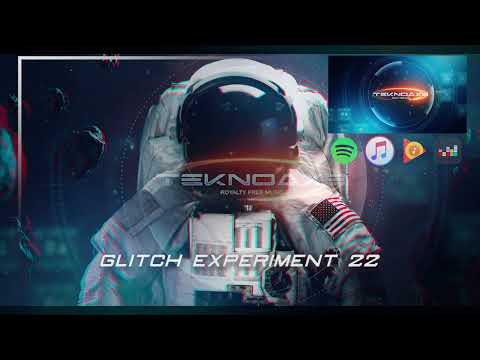 Glitch Experiment 2022 - Glitch Hop - Royalty Free Music