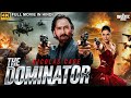 THE DOMINATOR Full Hollywood Action Movie Hindi Dubbed Oliver Hindi Action Movie हॉलीवु�