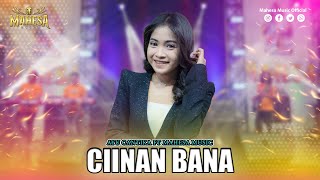 Download lagu AYU CANTIKA - CIINAN BANA I Mahesa Music mp3