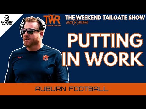 Alex Golesh is putting in WORK! | Auburn Football Podcast