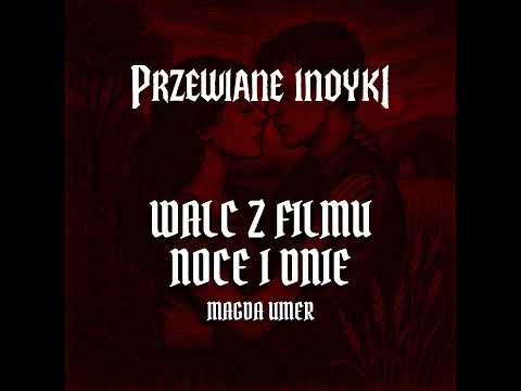 🔥 Walc z filmu Noce i Dnie - Magda Umer (cover) #rock #metal #heavymetal