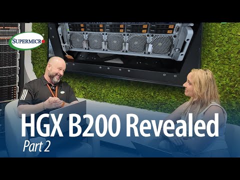 Inside the Supermicro NVIDIA HGX B200: Expert Insights
