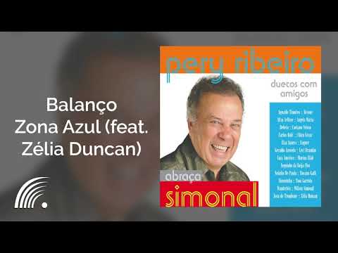Pery Ribeiro - Balanço Zona Azul (feat. Zélia Duncan) - Abraça Simonal Vol. 2