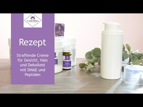 DIY Straffende Creme für Gesicht, Hals und Dekolleté, Rezept mit DMAE und natürlichen Peptiden