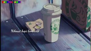 Download lagu Story WA Slow Keren!! || Kopi Lambada Reggae mp3 Download lagu Story WA Slow Keren!! || Kopi Lambada Reggae mp3