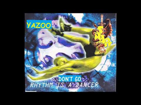 Yazoo  |  Snap! - Don't Go Rhythm Is A Dancer (Mashup Mix)