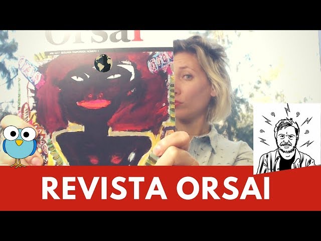 Vídeo relacionado con Revista Orsai N11
