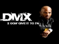 DMX - X Gon' Give It To Ya (Acapella) 