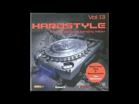 Blutonium Presents Hardstyle Vol. 13 - CD2