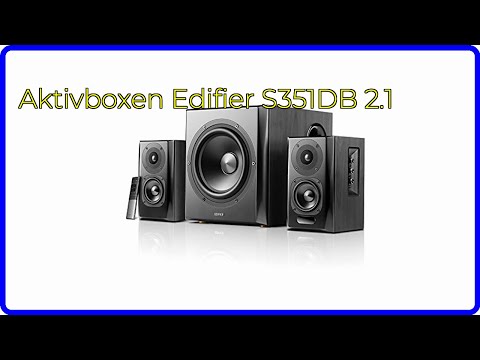 BEWERTUNG (2025): Aktivboxen Edifier S351DB 2.1. WESENTLICHE Einzelheiten