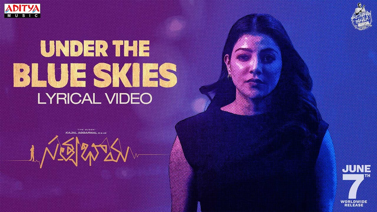 Under the Blue Skies Lyric Video | Satyabhama 