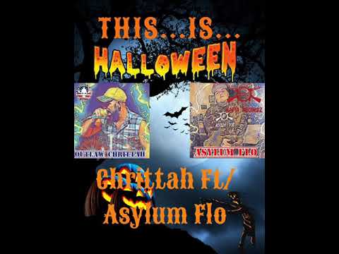 Chrittah featuring Asylum Flo "This Is Halloween"