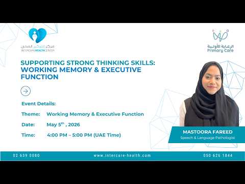 Working Memory & Executive Function | Hosted by Mastoora Fareed - SLP
