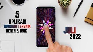 5 Aplikasi Android Terbaik Keren & Bermanfaat Juli 2022 - Kalian Wajib Cobain Install