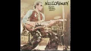 Nils Lofgren - Moon Tears (Night After Night - 1977)