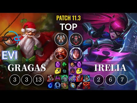 DFM Evi Gragas vs Irelia Top - KR Patch 11.3