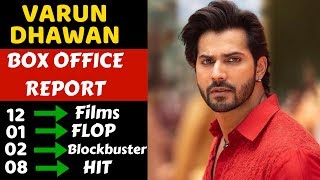 Varun Dhawan Career Box Office Collection Hit Bloc