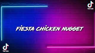 Download lagu DJ FIESTA CHIKEN NUGGET ALPRO REMIX FULLBASS_Remix_Viral_Tiktok_2021_Dj_Iklan_Viral mp3 Download lagu DJ FIESTA CHIKEN NUGGET ALPRO REMIX FULLBASS_Remix_Viral_Tiktok_2021_Dj_Iklan_Viral mp3