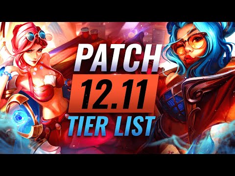 HUGE UPDATE: Patch 12.11 Tier List: 30+ Champion Changes - League of Legends