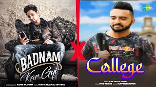 Badnam Kar Gyi X College | Kambi Rajpuria | Manjinder Sidhu | Desi Punjabi Mashup 2024