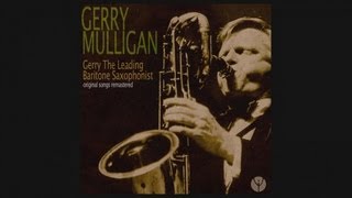 Gerry Mulligan - You Took Advantage Of Me (1961)