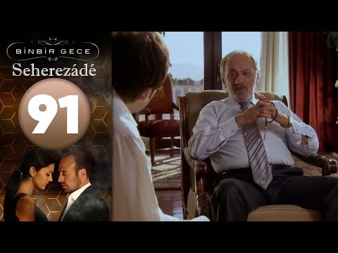 Seherezádé - 91 . Rész