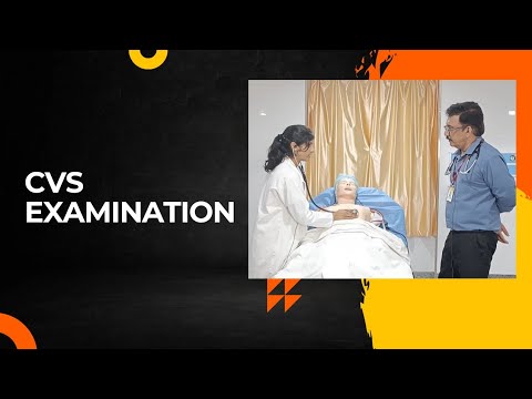 CVS EXAMINATION FOR MBBS STUDENTS