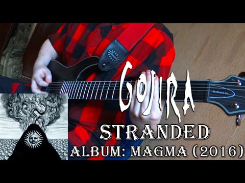 GOJIRA - STRANDED (Guitar Cover + TAB by Godspeedy)