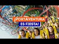 PortAventura: ¡PortAventura es Fiesta! 