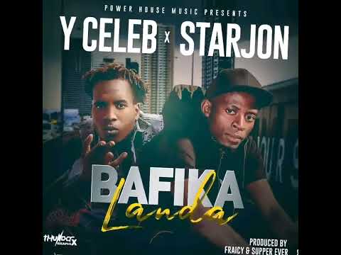 Starjon Icho feat Y Celeb __ Bafika Landa (official Audio)