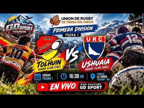 🔴 EN VIVO | TOLHUIN RC 🆚 USHUAIA RC | PRIMERA DIVISIÓN | FECHA 1 🏉