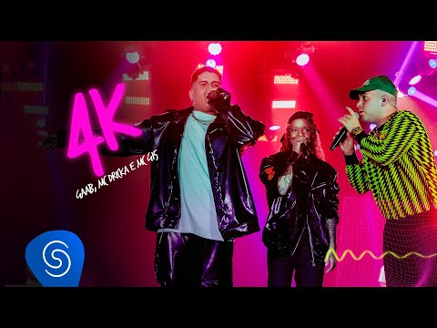 Gaab, MC G15, MC Dricka - 4K (Álbum Guias e Ondas Deluxe)