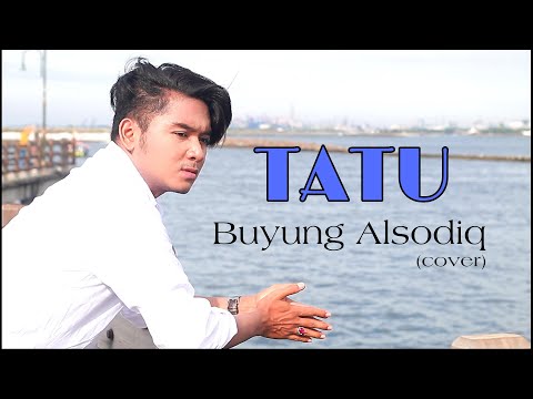 TATU - ARDA - DIDI KEMPOT - BUYUNG ALSODIQ (COVER)