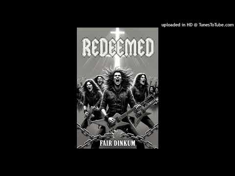 Redeemed (Fair Dinkum)
