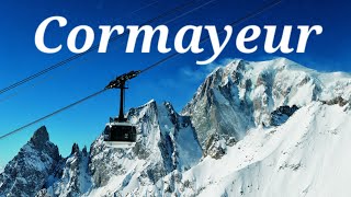 Cosa vedere a Courmayeur | Top 5 Courmayeur