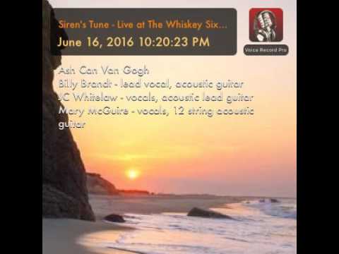 Siren's Tune - Live at The Whiskey Six - June 16, 2016 10:20:23 PM