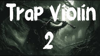 Download lagu Trap Violin – Where Strings Meet Beats 🎻🔥🎶 Epic Vibes [No Copyright] mp3