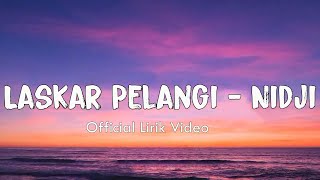 Download lagu Laskar Pelangi - Nidji (Lirik) mp3