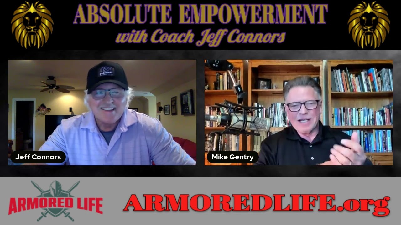 YouTube Thumbnail for Absolute Empowerment with Mike Gentry