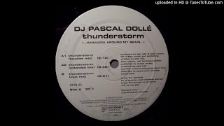 Dj Pascal Dollé - Thunderstorm (Club Mix)