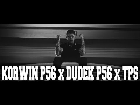 KORWIN ES x DUDEK P56 ft. TPS- 023 prod. CZAHA (Offcial Video)
