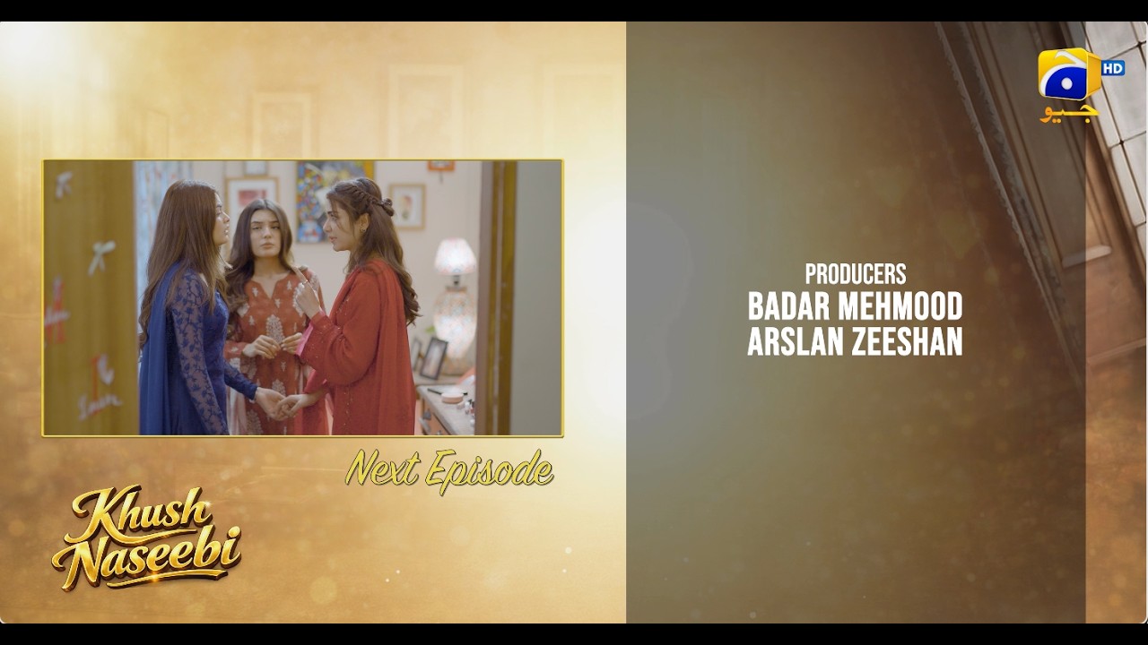 Khush Naseebi Episode 14 Teaser - 5th April 2026 - HAR PAL GEO