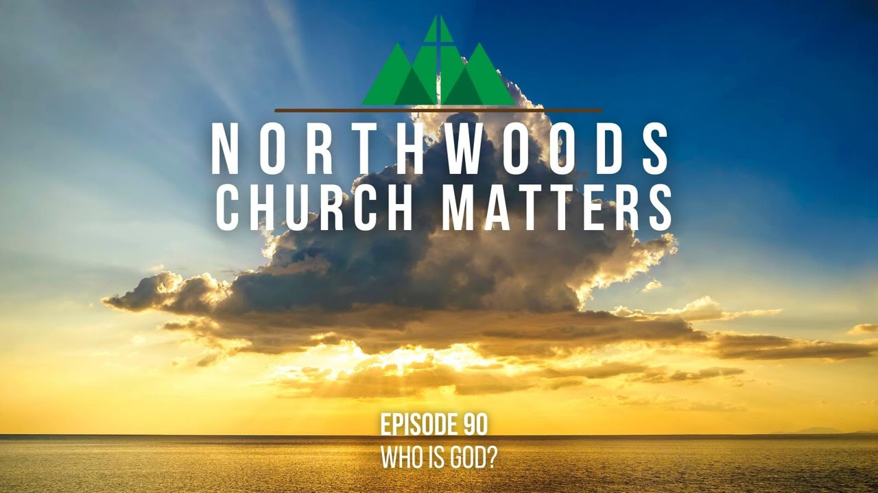 Episode 90 || Big Questions: Who Is God?